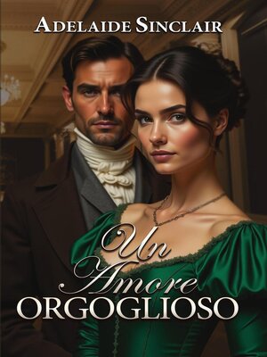 cover image of Un Amore Orgoglioso